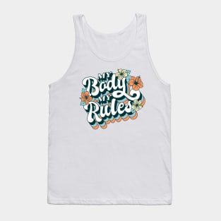 My Body My Rules Tank Top